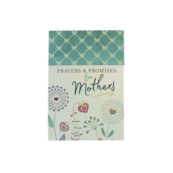 Prayers & Promises for Mothers (Paperback)