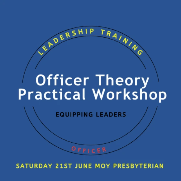Officer Leadership Training Practical session - Saturday 21st June