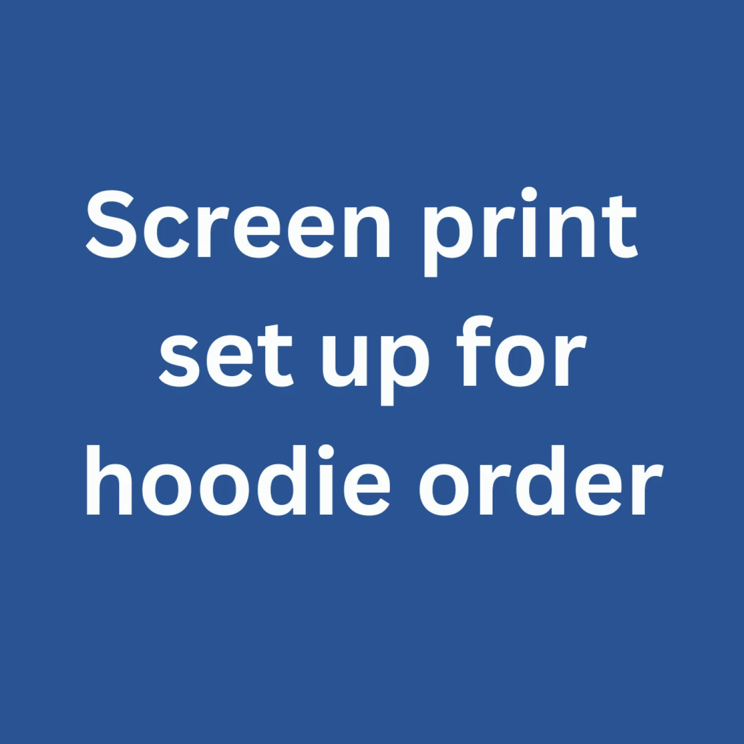 Screen Print Set Up For Hoodie Order